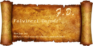 Felvinczi Dezső névjegykártya